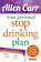 Your Personal Stop Drinking Plan: The Revolutionary Method for Quitting Alcohol, Allen Carr - Paperback - 9781784284534