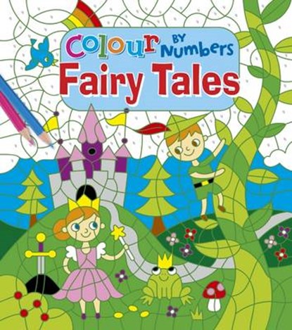 Colour by Numbers Fairy Tales, Lizzy Doyle - Paperback - 9781784286712