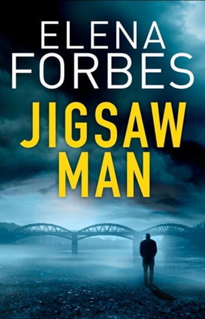 Jigsaw Man, Elena Forbes - Ebook - 9781784290528