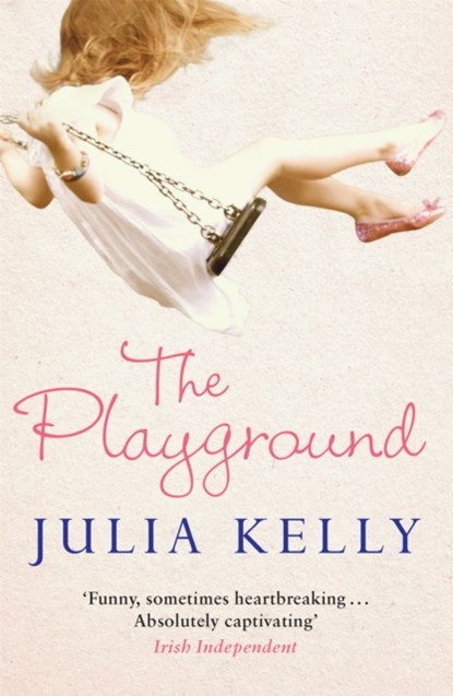 The Playground, Julia Kelly - Paperback - 9781784291358