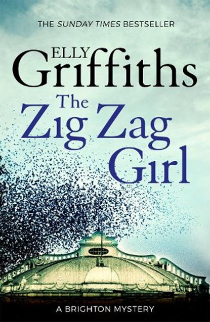 The Zig Zag Girl, Elly Griffiths - Paperback - 9781784291969