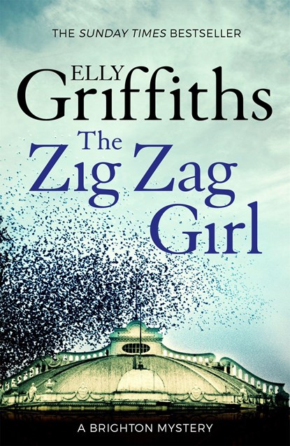 The Zig Zag Girl, Elly Griffiths - Paperback - 9781784291969