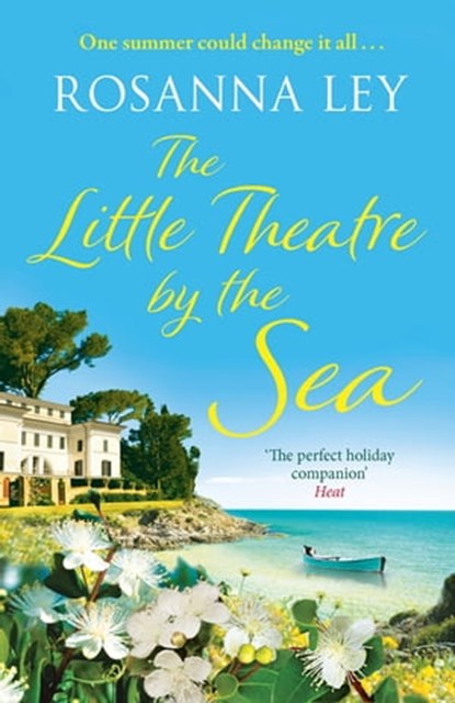 The Little Theatre by the Sea, Rosanna Ley - Ebook - 9781784292096