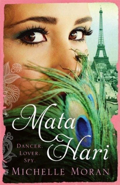 Mata Hari, Michelle Moran - Paperback - 9781784292621