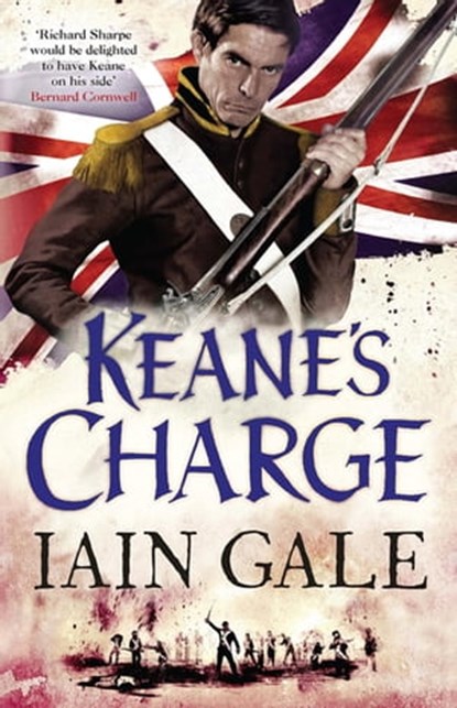 Keane's Charge, Iain Gale - Ebook - 9781784293529