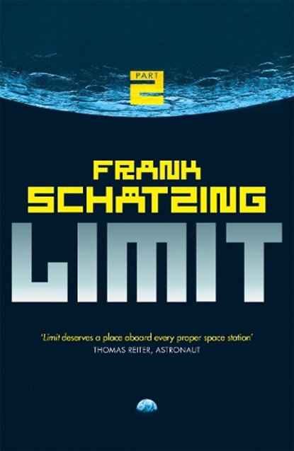 Limit: Part 2, Frank Schatzing - Paperback - 9781784294205