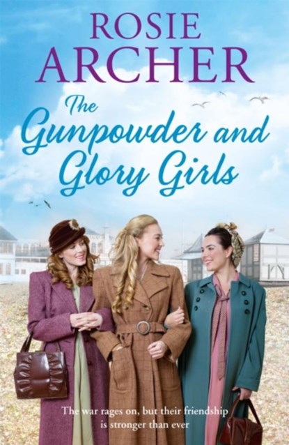 The Gunpowder and Glory Girls, Rosie Archer - Paperback - 9781784297848