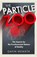 Particle Zoo, HESKETH,  Gavin - Gebonden - 9781784298678