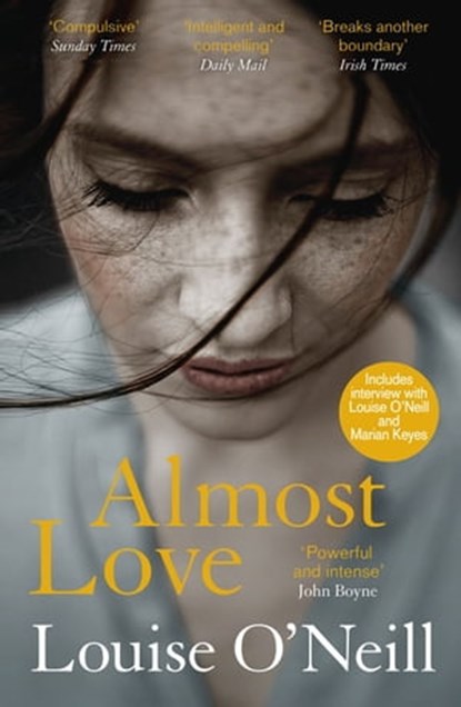 Almost Love, Louise O'Neill - Ebook - 9781784298876