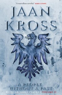 A People without a Past | Jaan Kross | 