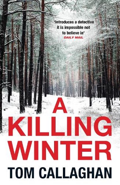 A Killing Winter, Tom Callaghan - Paperback - 9781784299989
