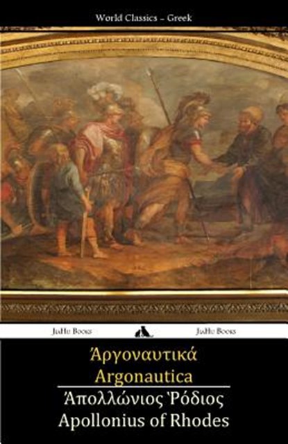 Argonautica, Apollonius of Rhodes - Paperback - 9781784350581