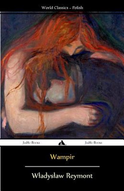 Wampir, Wladyslaw Reymont - Paperback - 9781784351663