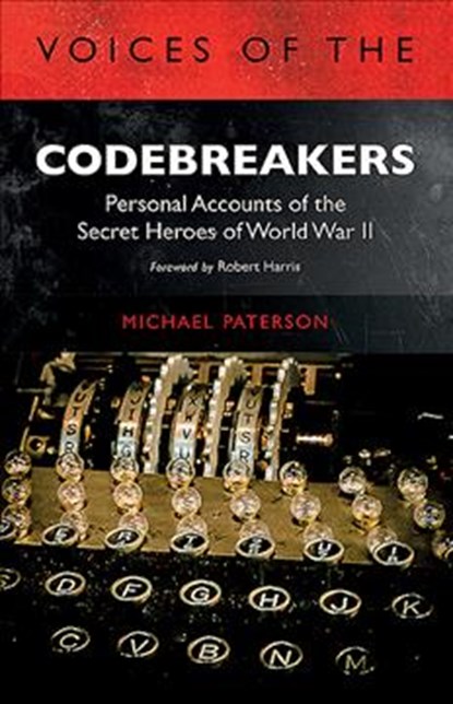 Voices of the Codebreakers, Michael Paterson - Paperback - 9781784383138