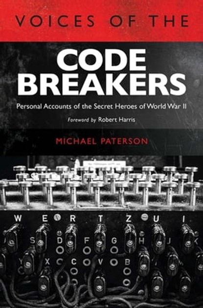 Voices of the Codebreakers, Michael Paterson - Ebook - 9781784383145