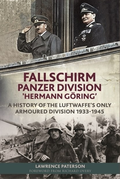 Fallschirm-Panzer-Division 'Hermann Goering', Paterson Lawrence - Gebonden - 9781784386108