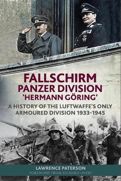 Fallschirm-Panzer-Division 'Hermann Goering', Paterson Lawrence - Gebonden - 9781784386108