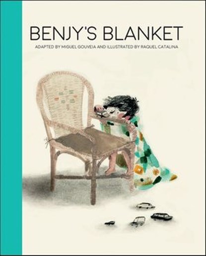 Benjy's Blanket, Miguel Gouveia - Ebook - 9781784386337