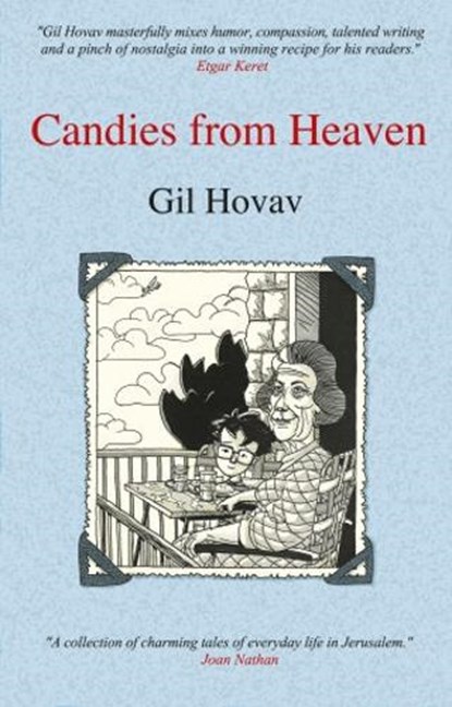 Candies from Heaven, Gil Hovav - Paperback - 9781784388836