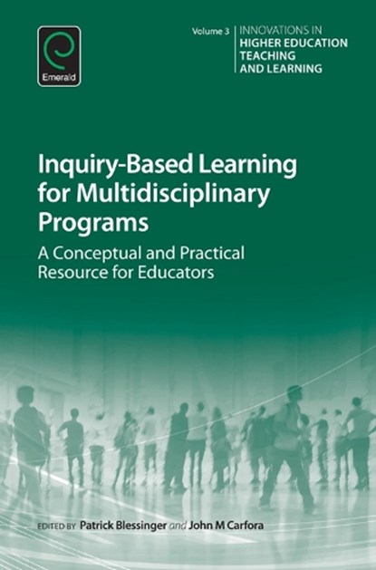 Inquiry-Based Learning for Multidisciplinary Programs, Patrick Blessinger ; John M. Carfora - Gebonden - 9781784418489