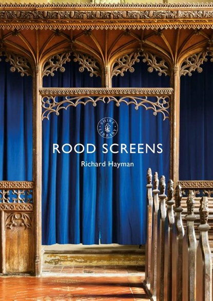 Rood Screens, Richard Hayman - Paperback - 9781784422943