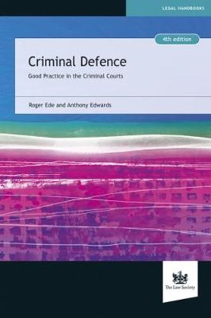 Criminal Defence, Roger Ede ; Anthony Edwards - Paperback - 9781784460891