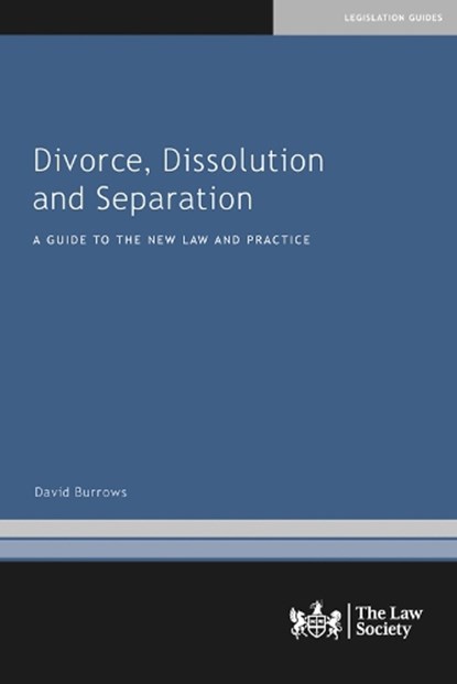 Divorce, Dissolution and Separation, David Burrows - Paperback - 9781784461492