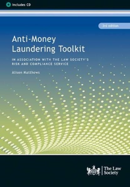 Anti-Money Laundering Toolkit, Alison Matthews - Paperback - 9781784461676