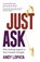 Just Ask, Andy Lopata - Paperback - 9781784529239