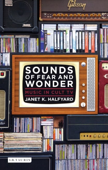 Sounds of Fear and Wonder, Janet K. Halfyard - Paperback - 9781784530297