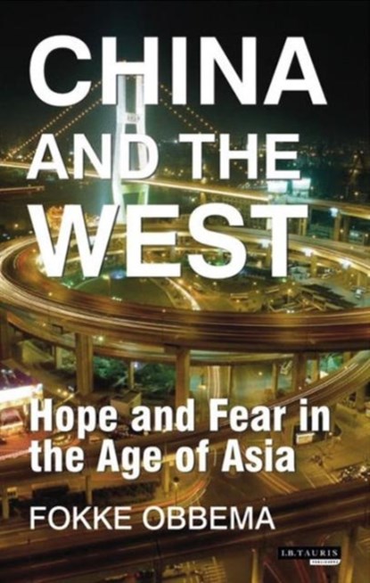 China and the West, Fokke Obbema - Paperback - 9781784533847
