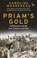 Priam's Gold, Caroline Moorehead - Paperback - 9781784534875