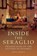 Inside the Seraglio, John Freely - Paperback - 9781784535353