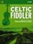 Celtic Fiddler, Edward Huws Jones - Paperback - 9781784547011