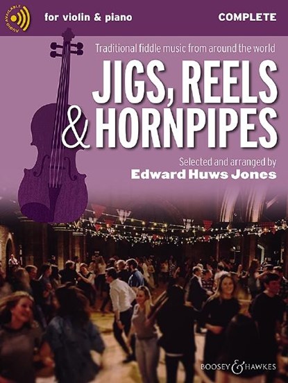 Jigs, Reels & Hornpipes - Violine (2 Violinen) und Klavier, Gitarre ad libitum., Edward Huws Jones - Gebonden - 9781784547066