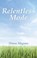 Relentless Mode, Diana Mugano - Paperback - 9781784560003