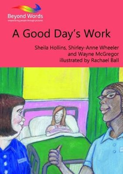 A Good Day's Work, Sheila Hollins; Shirley-Anne Wheeler; Wayne McGregor - Overig - 9781784581008