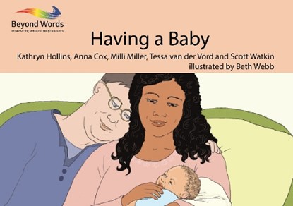 Having a Baby, Kathryn Hollins ; Anna Cox ; Milli Miller ; Tessa van der Vord - Paperback - 9781784581855