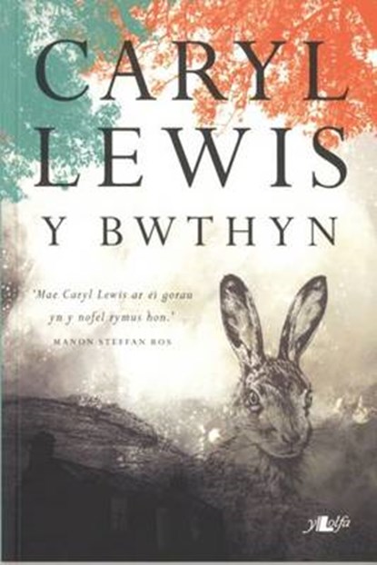 Y Bwthyn, Caryl Lewis - Paperback - 9781784611637