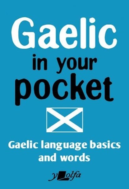 Gaelic in Your Pocket, Y Lolfa - Paperback - 9781784618759