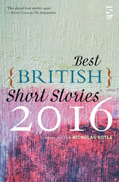 Best British Short Stories 2016, Nicholas Royle - Paperback - 9781784630638