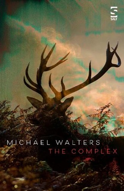 The Complex, Michael Walters - Paperback - 9781784631628