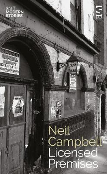 Licensed Premises, Neil Campbell - Paperback - 9781784632502