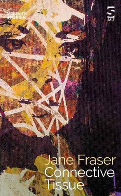Connective Tissue, Jane Fraser - Paperback - 9781784632526