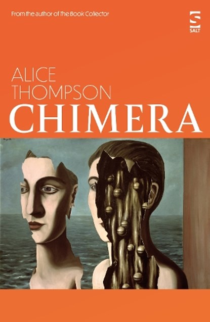 Chimera, Alice Thompson - Paperback - 9781784632540