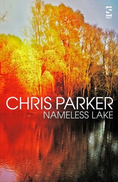Nameless Lake, Chris Parker - Paperback - 9781784632588