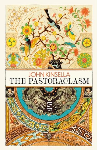 The Pastoraclasm, John Kinsella - Paperback - 9781784632847