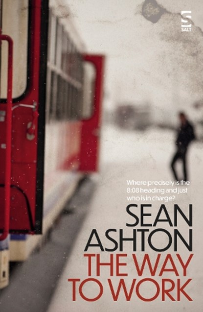 The Way to Work, Dr Sean Ashton - Paperback - 9781784632922