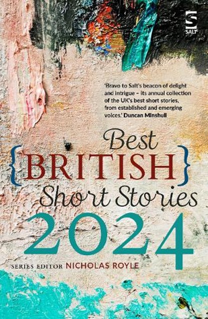 Best British Short Stories 2024, Nicholas Royle - Paperback - 9781784633097