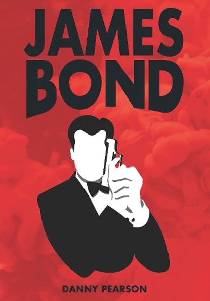 James Bond, Danny Pearson - Paperback - 9781784640248